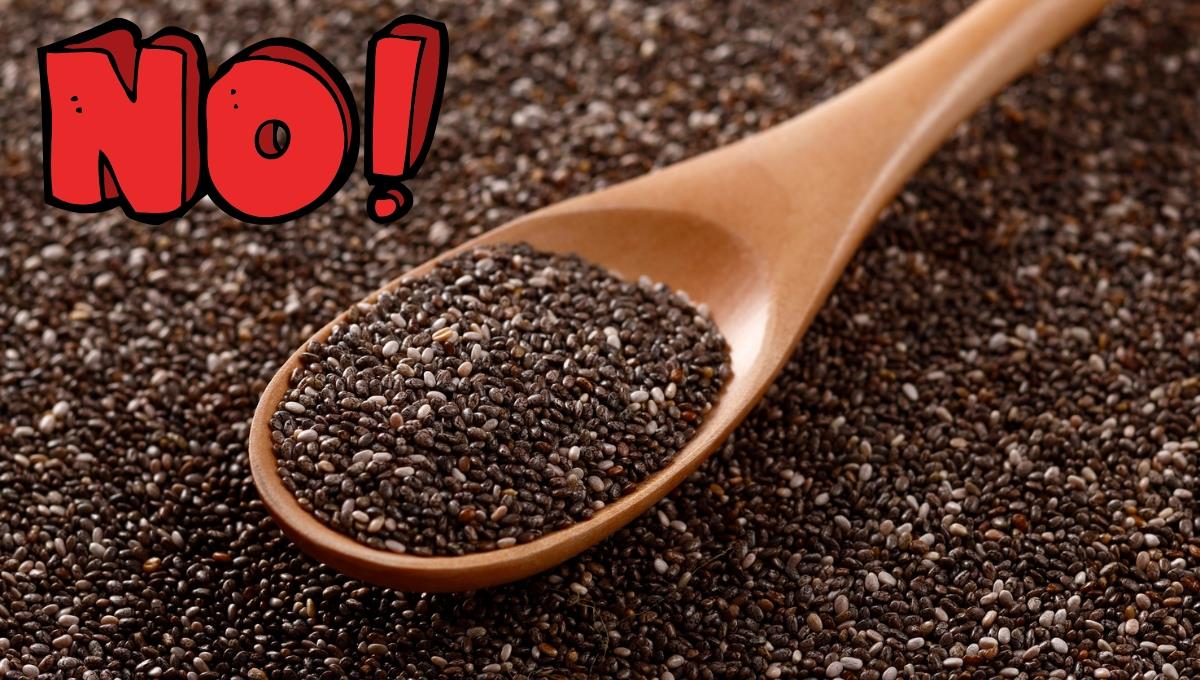 No comas semillas de chía si cumples alguna de estas 3 características en tu salud